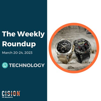 PR Newswire Weekly Technology Press Release Roundup, March 20-24, 2023. Photo provided by Amazfit. https://prn.to/3Z1wECX