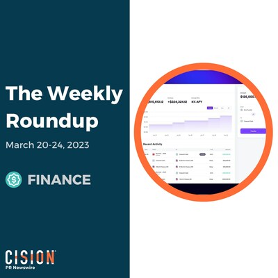 PR Newswire Weekly Finance Press Release Roundup, March 20-24, 2023. Photo provided by Crescent. https://prn.to/3Zco1pl