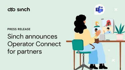 Sinch, which powers meaningful conversations between businesses and their customers through its Customer Communications Cloud, today announced a new private label offering for partners and service providers to provide Microsoft Teams voice calling.
