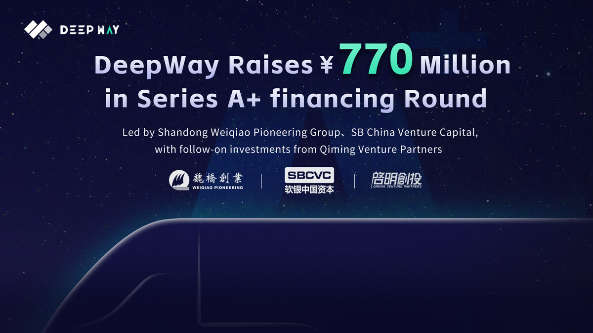 DeepWay Raises ￥770 Million in Series A+ Round to Accelerate Mass Production of Smart Electric Heavy-duty Truck and Further R&D Exploration - Vimarsana News