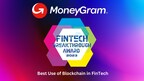 MoneyGram Wins "Best Use of Blockchain in FinTech" at 2023 FinTech Breakthrough Awards