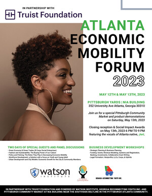 ATLANTA ECONOMIC MOBILITY FORUM 2023 ATLANTA ECONOMIC MOBILITY FORUM 2023