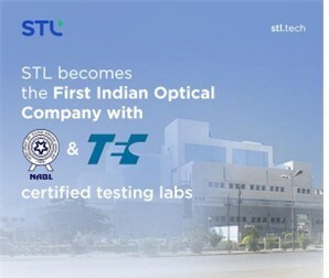 STL becomes the First Indian Optical Company with certified testing labs