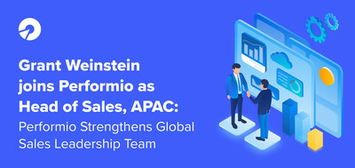 Grant Weinstein joins Performio as Head of Sales, APAC