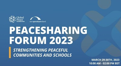 On the eve of the 25th Anniversary of the Belfast Agreement, Global Peace Foundation and Cooperation Ireland will co-convene the Peacesharing Forum 2023 on March 29-30. 