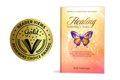 Self-love poetry book 'Healing Yesterday's Tears' by Poet and Mental & Emotional Wellness Advocate Kyli Santiago wins the 2022-2023 Reader Views Gold Medal Award in the ‘Poetry Classics’ category. This marks an impressive 16 International Book Awards for Kyli Santiago, who hopes to use the accolades to raise awareness about the healing power of poetry. For complete details, visit: www.kylisantiago.com