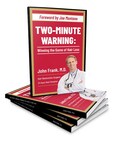 Super Bowl Champion and San Francisco 49ers Player-Turned-Surgeon, Dr. John Frank, Releases Important New Book - 'Two-Minute Warning: Winning the Game of Hair Loss'