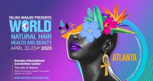 The World Natural Hair Show Prepares For Its Most Impactful Event Yet, With A Focus On Self-love, Confidence &amp; Community