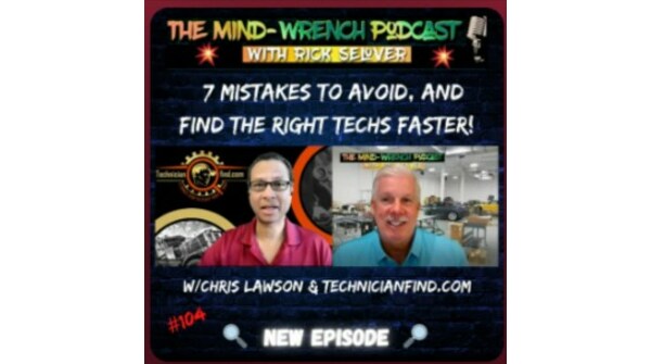 7 Mistakes to Avoid and Find the Right Techs Faster: Technician Find Podcast - Vimarsana News