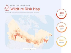 Minerva Intelligence Launches the First Comprehensive Wildfire Risk Map for Canada