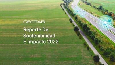 Geotab Reporte De Sostenibilidad E Impacto 2022 (CNW Group/Geotab Inc.)