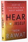 HarperCollins Publisher Launches Swayam ki Awaaz: How to Find Peace in a Noisy World by World-renowned Educator and Bestselling Author Prem Rawat