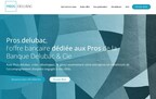 Pros.delubac, une nouvelle offre bancaire au service des Professionnels