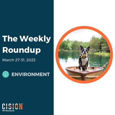 Weekly Environment News Roundup, March 27-31, 2023