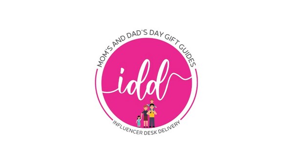 Consumer Product Events Offers Up Recommendations for Mother's and Father's Day Gift Guides, Product Rounds Ups and Reviews - Vimarsana News