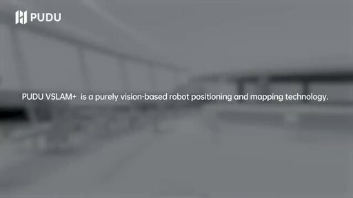 Pudu Robotics to Expand Service Scenarios with Its Proprietary Upgraded PUDU VSLAM+