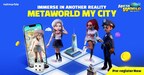 NETMARBLE REVEALS LAUNCH DATE FOR ITS NEW METAVERSE BOARD GAME, META WORLD: MY CITY