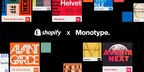 Monotype和Shopify在Publicis Sapient的帮助下扩展了在数字环境中排版的访问