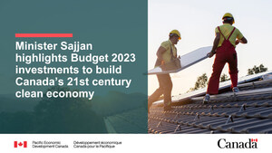 Minister Sajjan highlights budget investments to build Canada's 21st century clean economy