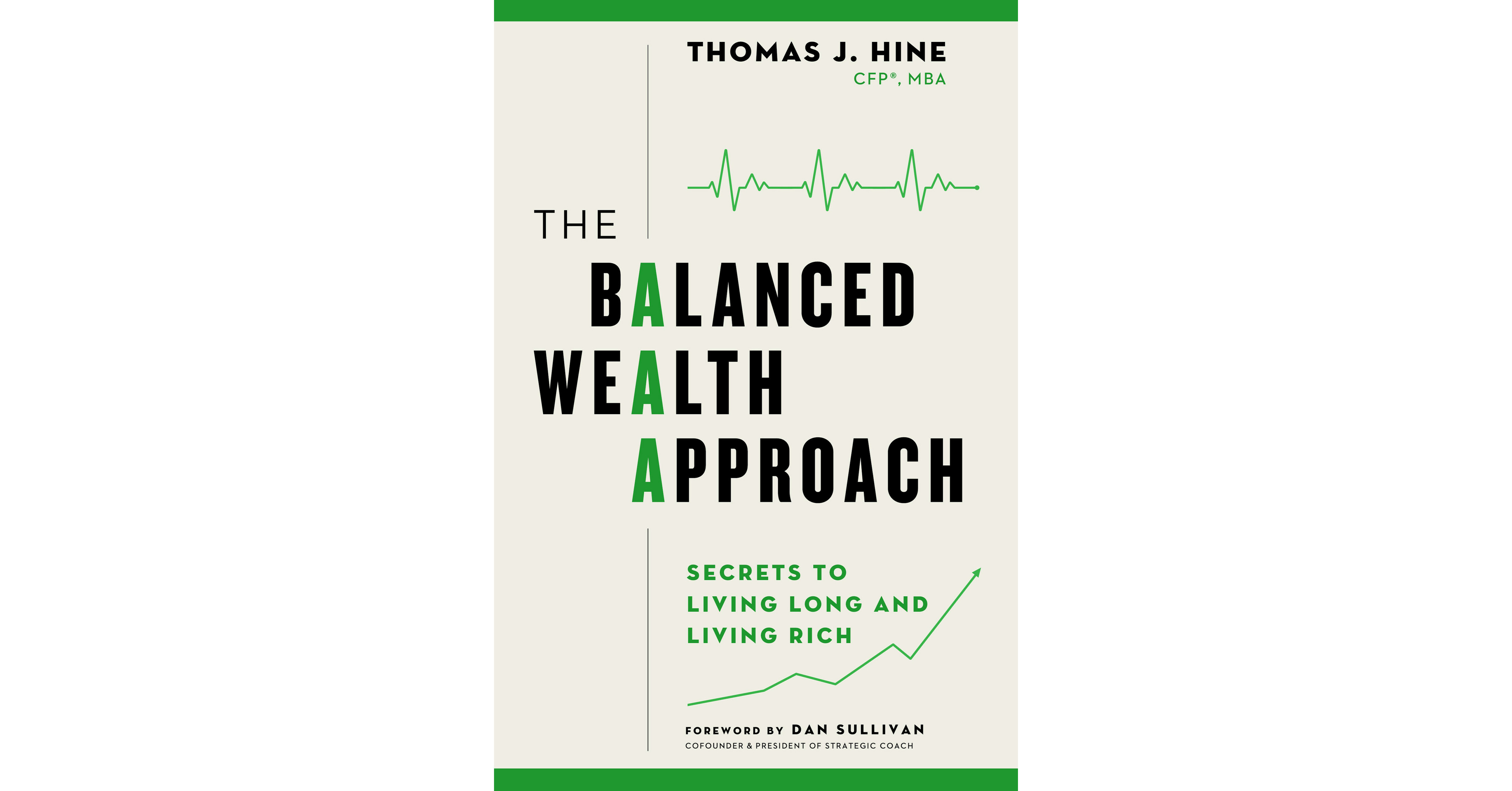 THE BALANCED WEALTH APPROACH Secrets to Living Long and Living Rich