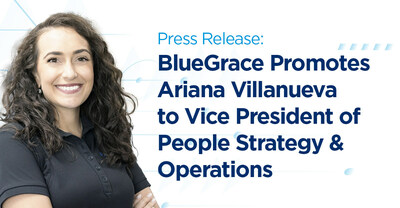 Ariana Villanueva promoted to Vice President of People Strategy & Operations for BlueGrace Logistics