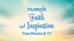 FilmRise Launches 'FilmRise Faith and Inspiration' App Ft. Biblical Epics, Children's Classics and Modern-Day Inspirational Stories
