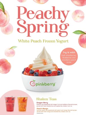 Pinkberry Rejoices in the Fresh Flavors of Spring with White Peach Frozen Yogurt and Two New Shaken Teas Available for a Limited Time