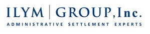 ILYM Group Inc. A Class Action Administration Company Welcomes New President and Senior Vice President to Executive Team