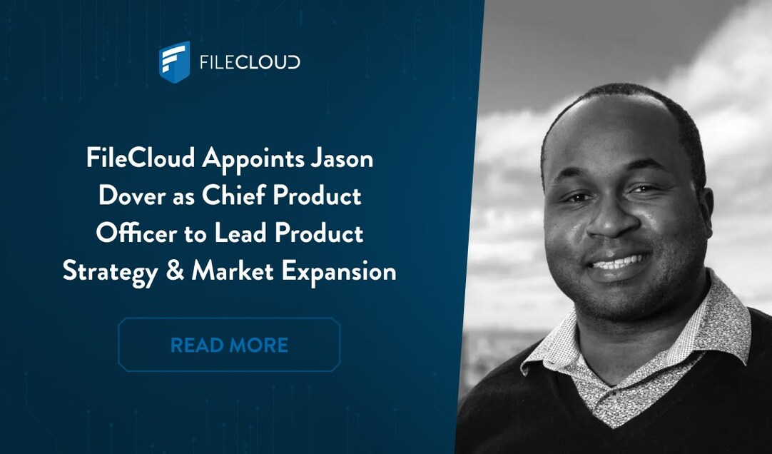 FileCloud Appoints Jason Dover as Chief Product Officer to Lead Product Strategy & Market Expansion - Vimarsana News