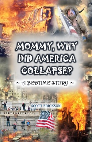 Book Release: A Delightful Bedtime Story About the Decline and Fall of America