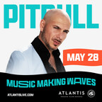 ATLANTIS PARADISE ISLAND ANNOUNCES GRAMMY® AWARD-WINNING GLOBAL ARTIST PITBULL TO PERFORM FOR THE 2023 MUSIC MAKING WAVES CONCERT SERIES ON SUNDAY, MAY 28TH