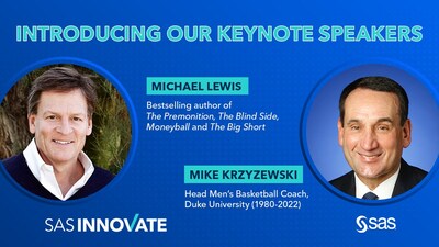 Mike Krzyzewski and Michael Lewis will be featured as keynote speakers at SAS Innovate 2023, a premier event focused on the future of data, analytics and AI in Orlando, FL, May 8-10.