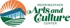 DCACC becomes the Merriweather Arts and Culture Center