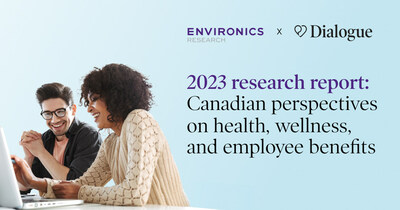 Canadian perspectives on health, wellness, and employee benefits (CNW Group/Dialogue Health Technologies Inc.)