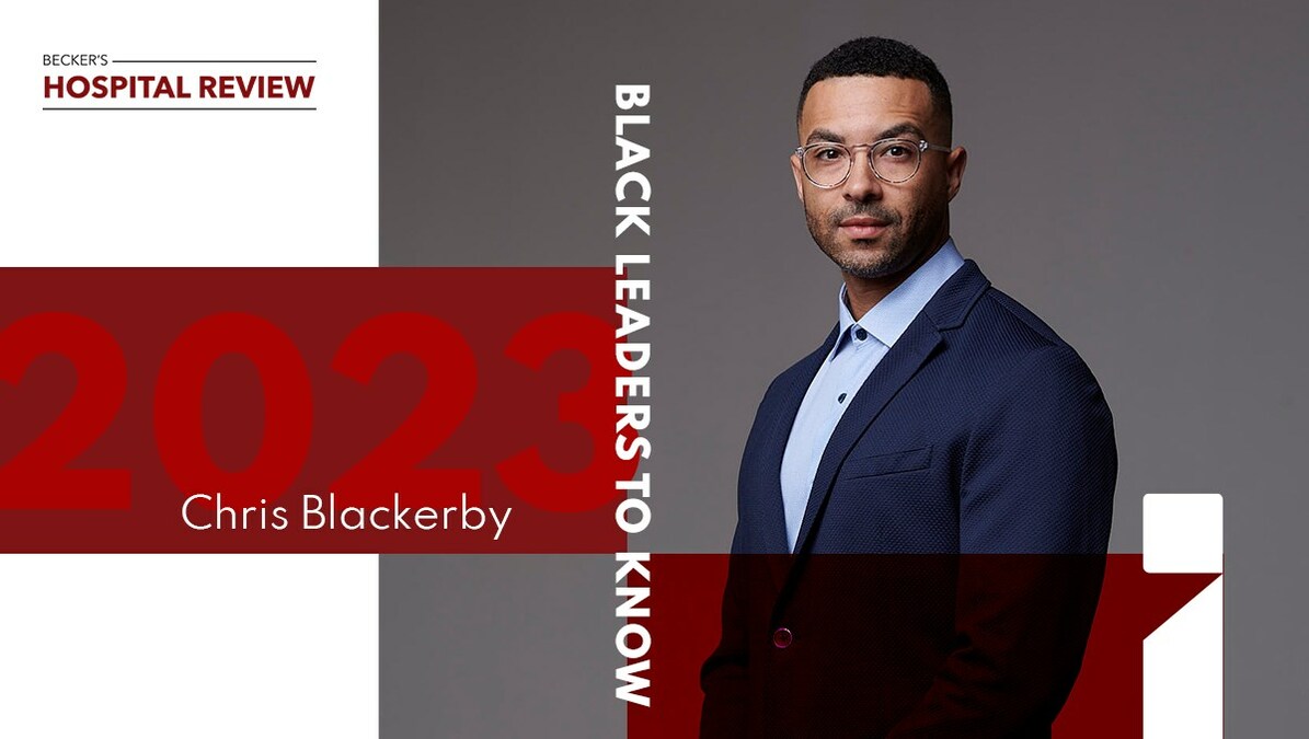 Becker's Honors Incisive Consultants CEO, Chris Blackerby, as Black Healthcare Leader to Know in 2023 - Vimarsana News