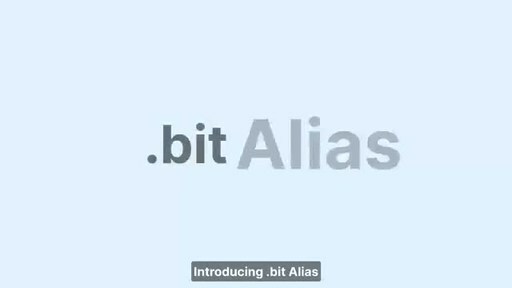 .bit Reveals .bit Alias to Help Users Avoid Risks of Using Decentralized Identifiers for Certain Asset Transactions