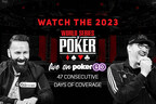 PokerGO® to Livestream 47 Consecutive Days of the 2023 World Series of Poker®