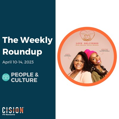 PR Newswire Weekly People & Culture Press Release Roundup, April 10-14, 2023. Photo provided by Carol's Daughter. https://prn.to/3Kp7d94