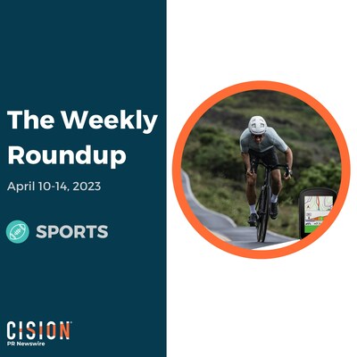 PR Newswire Weekly Sports Press Release Roundup, April 10-14, 2023. Photo provided by Garmin International, Inc. https://prn.to/43ILvpB