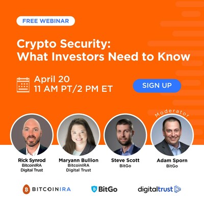 BitcoinIRA, Digital Trust, and BitGo Webinar: Crypto Security – What Investors Need to Know