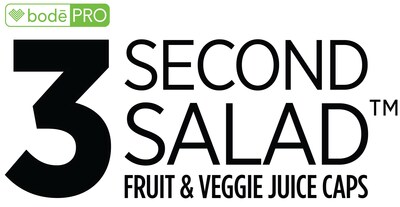 Bodē Pro Launches Innovative Fruit & Veggie Juice Capsule, 3 Second Salad, Delivering 10 Servings of Phytonutrients in Just 3 Seconds. Available now at 3secondsalad.com