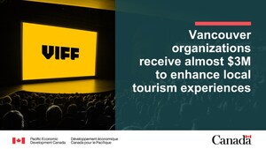 Vancouver organizations receive almost $3 million to enhance local tourism experiences