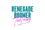ANNOUNCING THE LAUNCH OF THE LEAGUE OF RENEGADE BOOMERS™