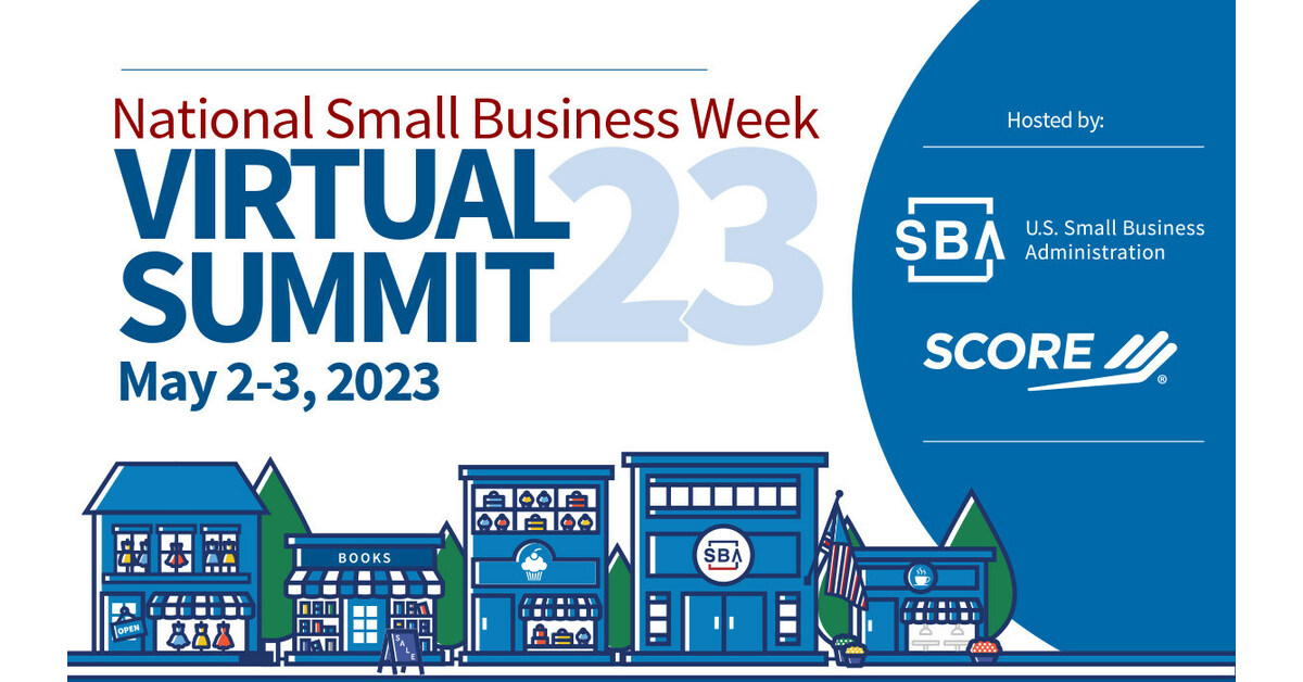 SCORE and SBA to CoHost National Small Business Week Virtual Summit