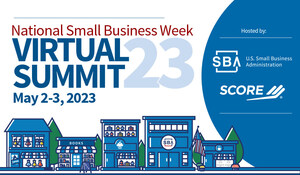 SCORE and SBA to Co-Host National Small Business Week Virtual Summit May 2-3