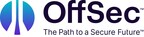OffSec推出网络安全劳动力发展和培训新解决方案
