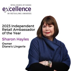 Canadian retailer Diane's Lingerie named 2023 Independent Retail Ambassador of the Year by Retail Council of Canada