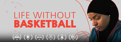 “LIFE WITHOUT BASKETBALL” premiers Friday, April 21, at 8 p.m. ET/PT on DOCUMENTARY SHOWCASE on the Scientology Network.