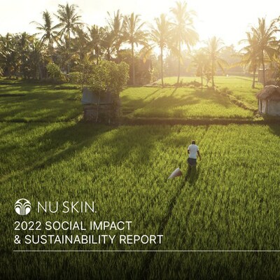 2022 Nu Skin Sustainability and Social Impact Report