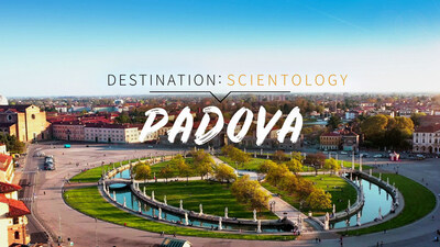 Scientology Network presents a new episode of Destination: Scientology featuring Padova, Italy, which premiered Monday, April 17, 2023.